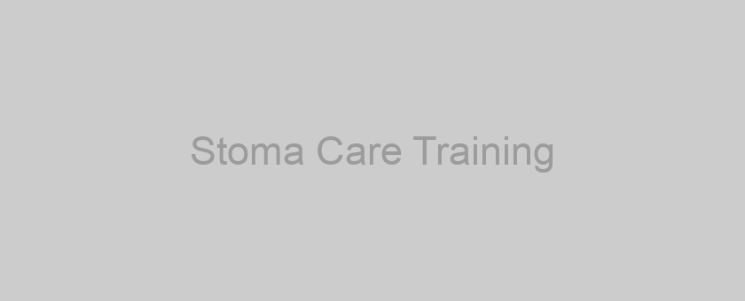 Stoma Care Training